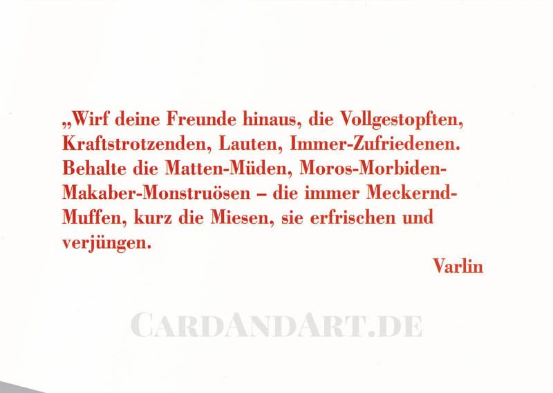 Varlin, Wirf deine Freunde hinaus... -  Postkarte