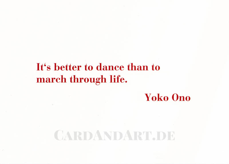Yoko Ono, It´s better to dance... -  Postkarte