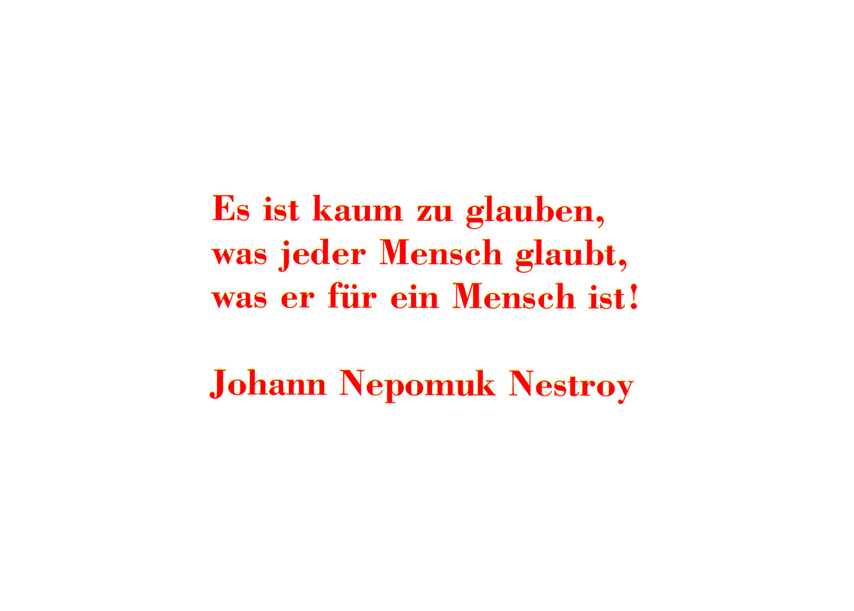 Nestroy - Es ist kaum zu glauben -  Postkarte