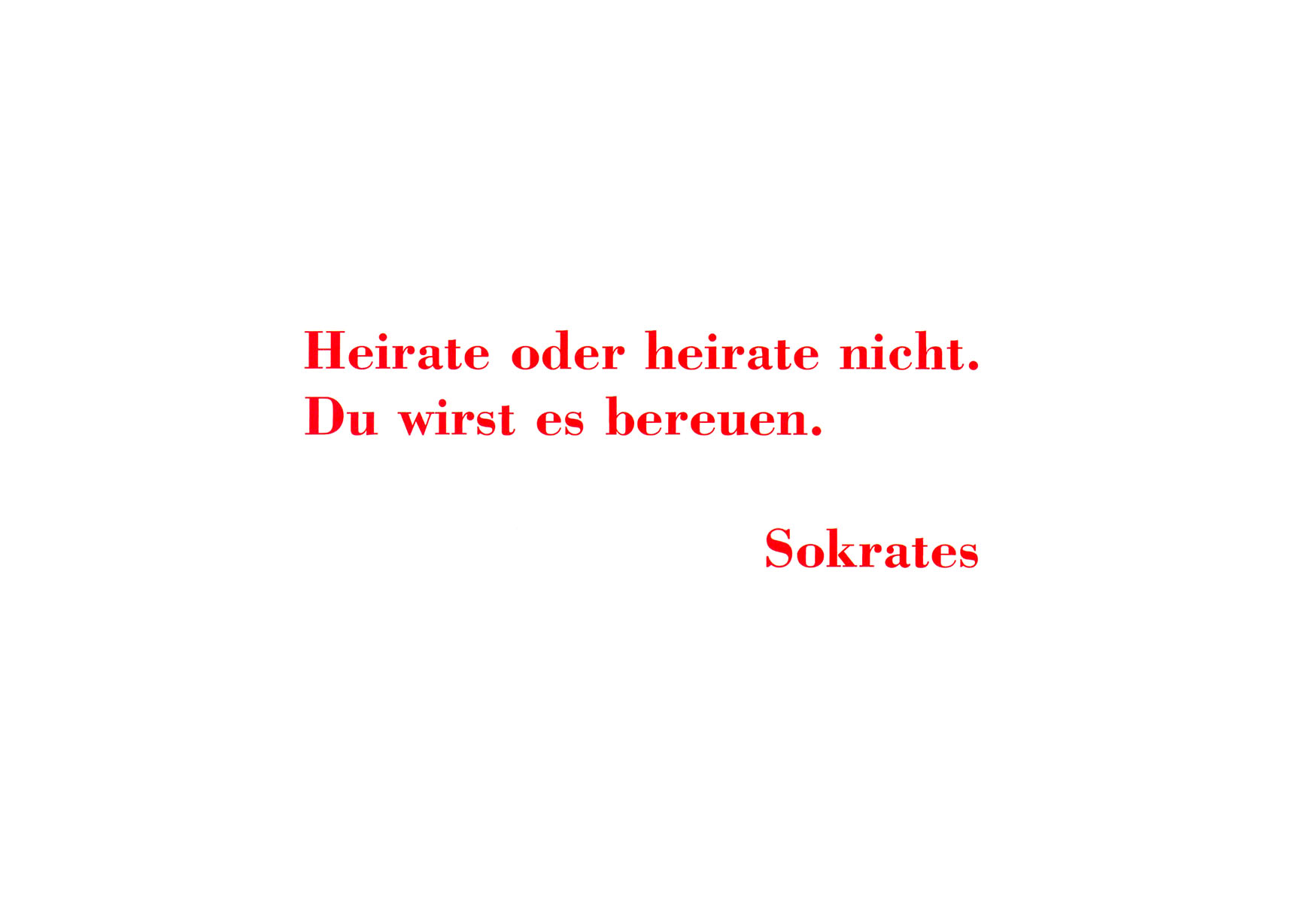Sokrates - Heirate oder heirate nicht - Postkarte