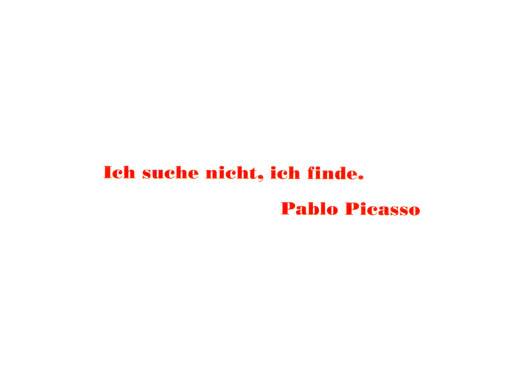 Pablo Picasso - Ich suche nicht, ich finde -  Postkarte
