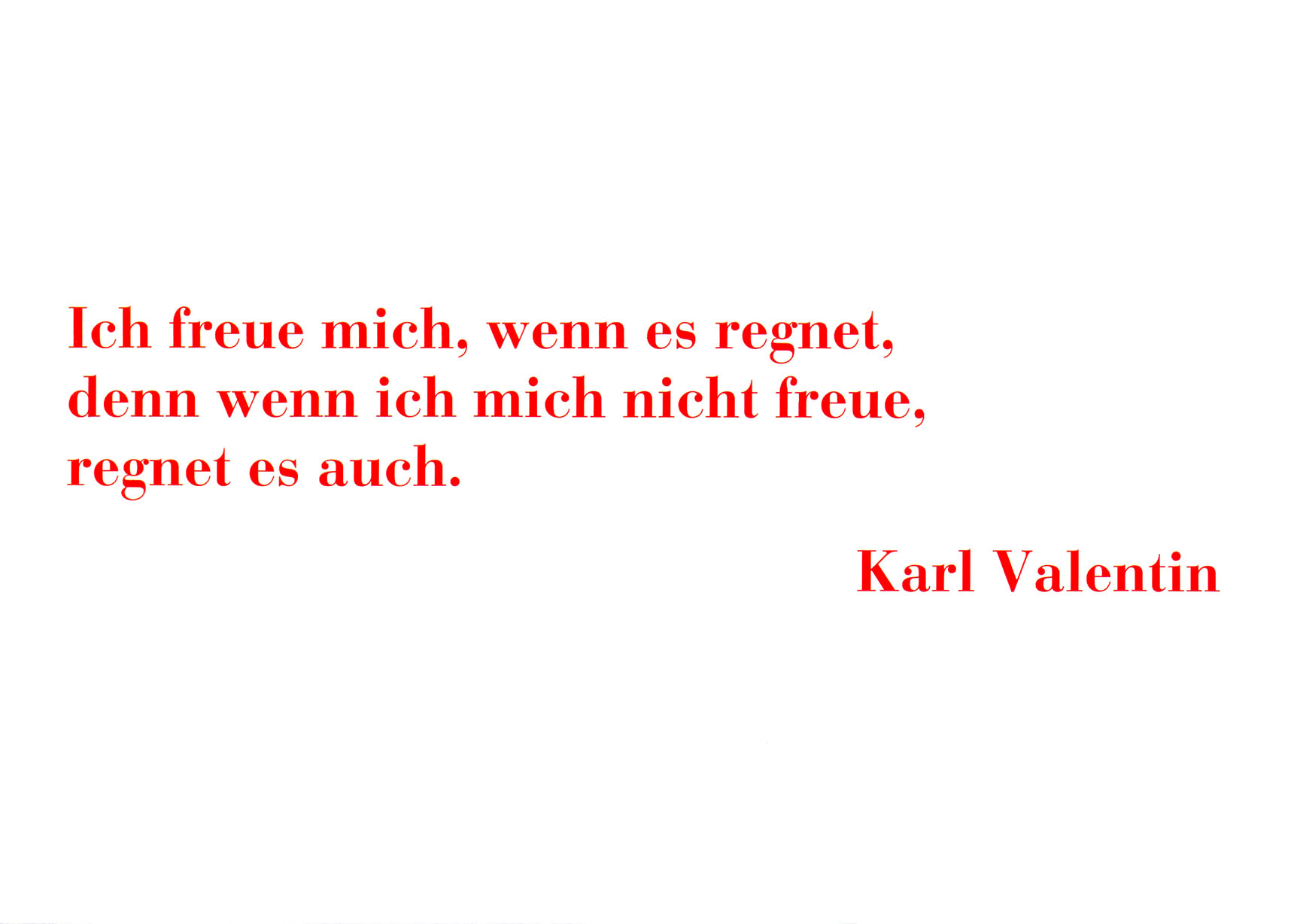 Valentin - Ich freue mich wenn es regnet - Postkarte